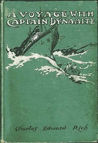 Cover of A Voyage with Captain Dynamite — Themes and Context