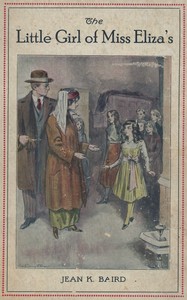 Cover of That Little Girl of Miss Eliza's: A Story for Young People — Background and Themes