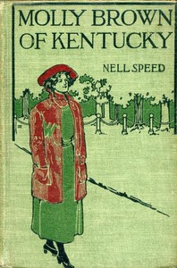 Cover of Molly Brown of Kentucky — Story,...