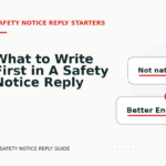 What to Write First in A Safety Notice Reply