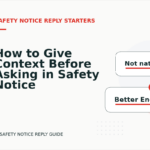 How to Give Context Before Asking in Safety Notice Reply English