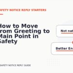 How to Move from Greeting to Main Point in Safety Notice Reply English