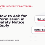 How to Ask for Permission in Safety Notice Reply English