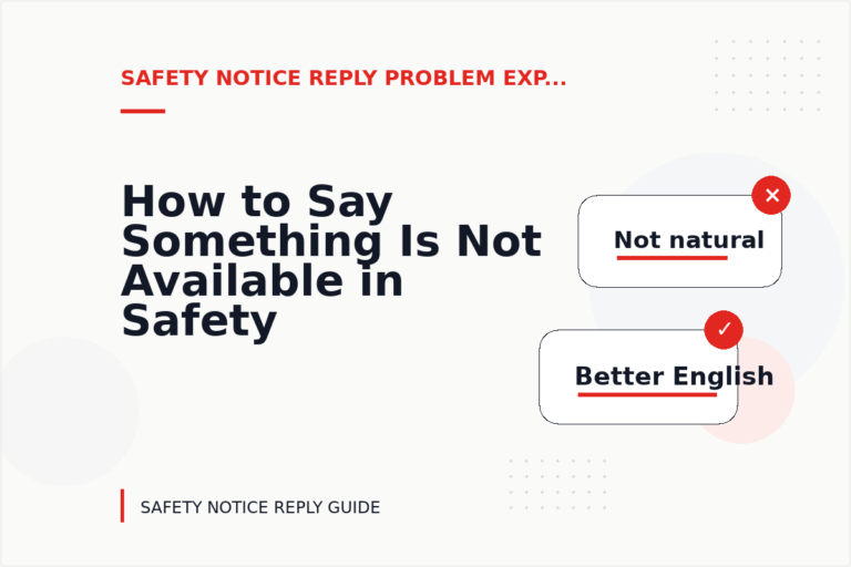 How to Say Something Is Not Available in Safety Notice Reply English How to Say Something Is Not Available in Safety Notice Reply English